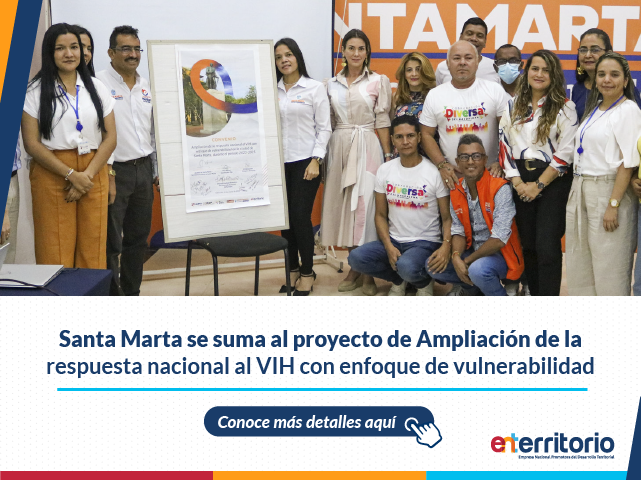 Santa Marta se suma al proyecto de Ampliación de la respuesta nacional al VIH con enfoque de vulnerabilidad