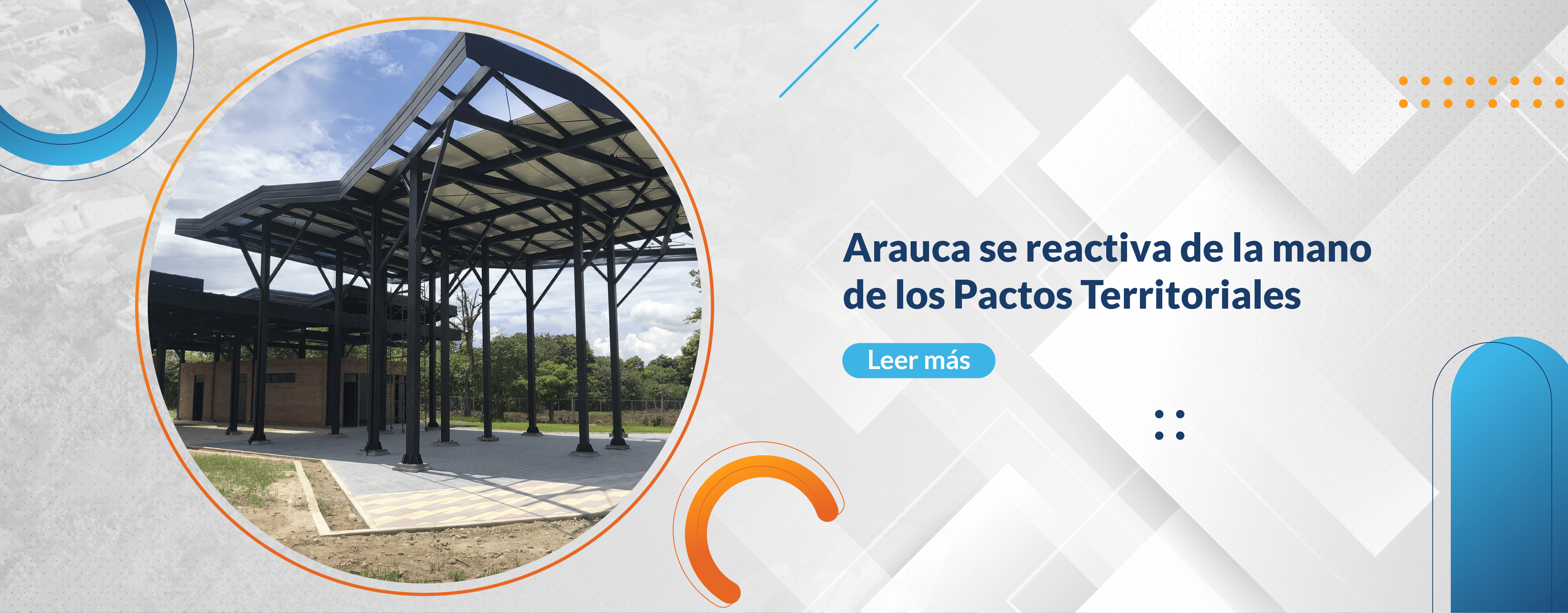 Arauca se reactiva de la mano de los Pactos Territoriales